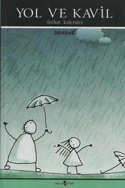 YOL VE KAVİL